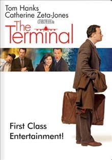 The terminal [videorecording] / Dreamworks Pictures presents a Parkes/MacDonald production, a Steven Spielberg film ; produced by Walter F. Parkes, Laurie MacDonald, Steven Spielberg ; screenplay by Sacha Gervasi and Jeff Nathanson ; directed by Steven Spielberg.