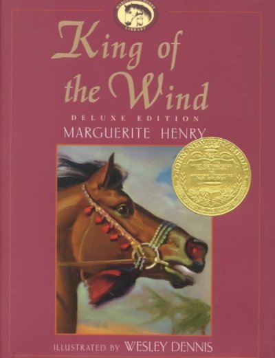 King of the Wind / Marguerite Henry ; illustrations by Wesley Dennis.