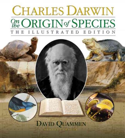 On the origin of species / Charles Darwin ; David Quammen, general editor.