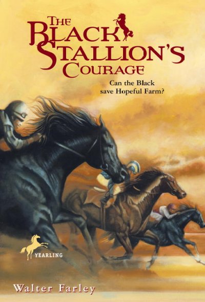 The black stallion's courage / Walter Farley.
