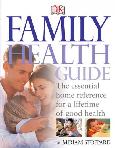 Dr. Miriam Stoppard's family health guide.