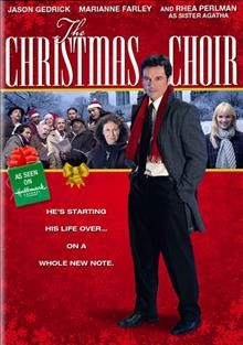 The Christmas choir [videorecording] : inspired by a true story / Muse Entertainment in association with Granada America ; producer,  Michael Prupas ; written by Donald Martin ; directed by Peter Svatek.