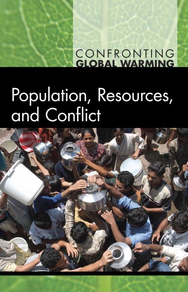 Population, resources, and conflict / Jacqueline Langwith.