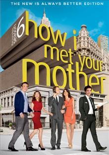How I met your mother. The complete season 6 [videorecording].