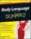 Body language for dummies / by Elizabeth Kuhnke.