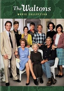 The Waltons movie collection [videorecording].