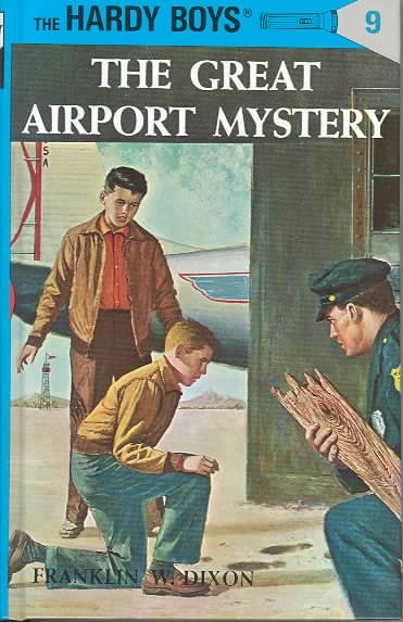 The great airport mystery  / by Franklin W. Dixon.