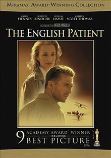 The English patient [video recording (DVD)] Miramax Films ; produced by Saul Zaentz ; directed by Anthony Minghella ; screenplay by Anthony Minghella.