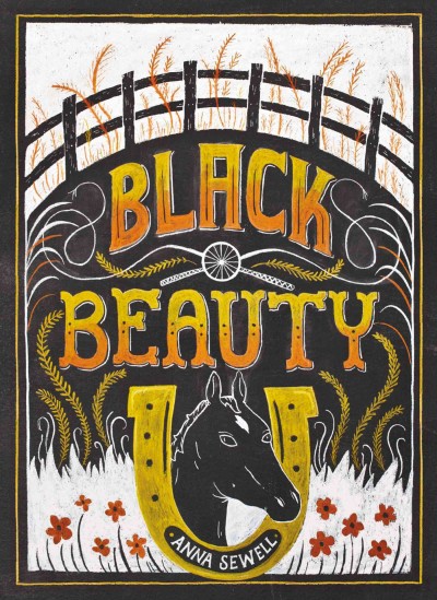Black Beauty / Anna Sewell ; interior illustrations by Charlotte Hough.