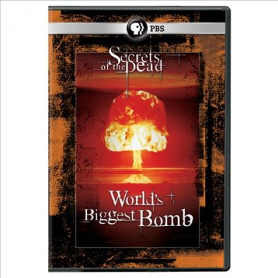 World's biggest bomb [videorecording] / WNET Thirteen ; writer/producer, Andy Webb.