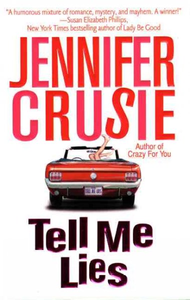 Tell Me Lies Jennifer Crusie