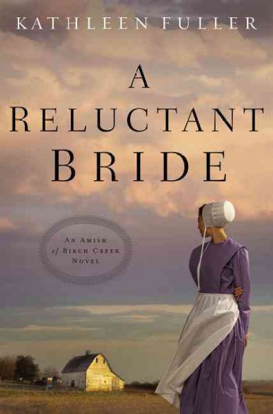 A reluctant bride / Kathleen Fuller.