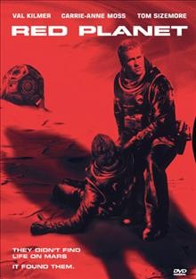 Red planet [DVD videorecording] / Warner Bros. Pictures.