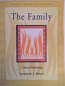 The family / J. Ross Eshleman, Susannah J. Wilson.
