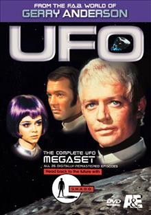 UFO [videorecording] / produced by Gerry Anderson, Sylvia Anderson with Reg Hill.
