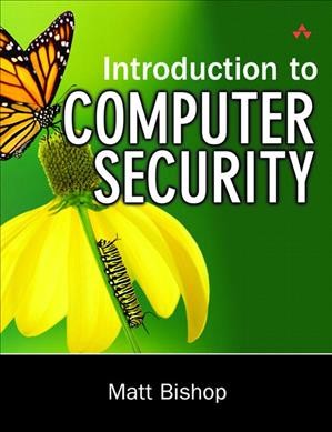 Introduction to computer security / Matt Bishop.