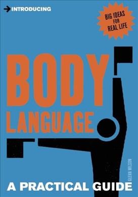 Body language : a practical guide / Glenn Wilson.