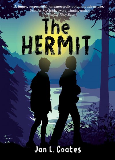The hermit / Jan L. Coates.