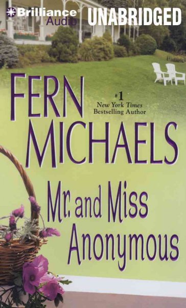 Mr. and Miss Anonymous [MP3-CD] / Fern Michaels.