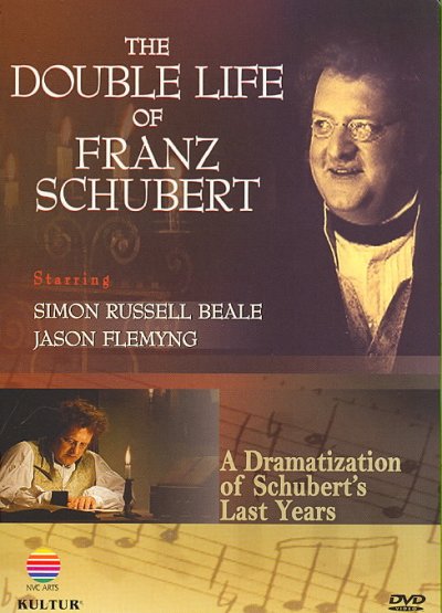 The double life of Franz Schubert [videorecording] / story by Peter Ettedgui & Peter Webber ; screenplay, Nicolas Kent ; producers, Mark Bentley & Nicolas Kent ; director, Peter Webber ; an Oxford Television Company production for NVC Arts & Channel Four in association with RAI Thematic Channels.