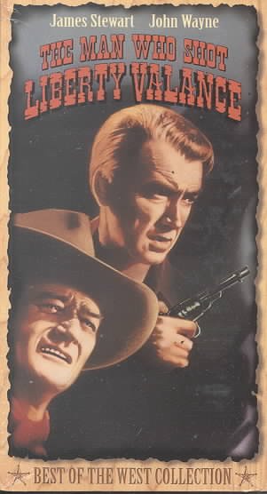 The man who shot Liberty Valance [videorecording] / John Ford production ; directed by John Ford, produced by Willid Goldbeck.