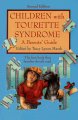Children with tourette syndrome : a parents' guide  Cover Image