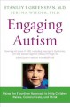 Engaging autism : using the floortime approach to help children relate, communicate, and think  Cover Image