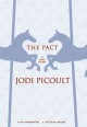 The pact : a love story  Cover Image