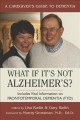 What if it's not Alzheimer's a caregiver's guide to dementia  Cover Image