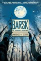 Barsk : the elephants' graveyard : an anthropomorphic novel  Cover Image